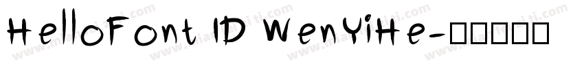 HelloFont ID WenYiHe字体转换